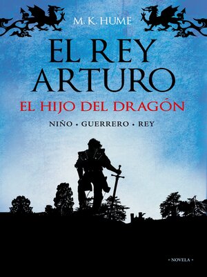 cover image of El rey Arturo (I). El hijo del dragón